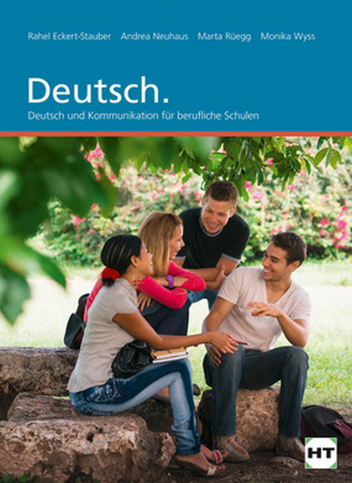 Deutsch - Deutsch und Kommmunikation für berufliche Schulen