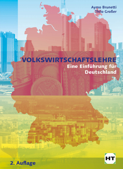 Volkswirtschaftslehre - Eine Einführung für Deutschland