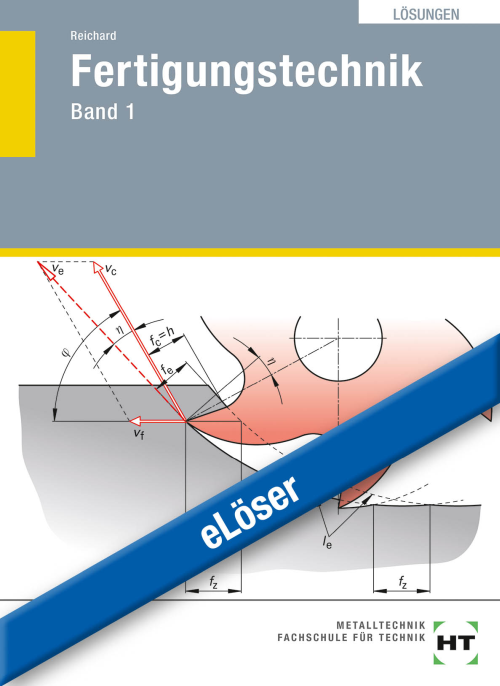 Fertigungstechnik Band 1 eLöser Fertigungstechnik Band 1 eLöser