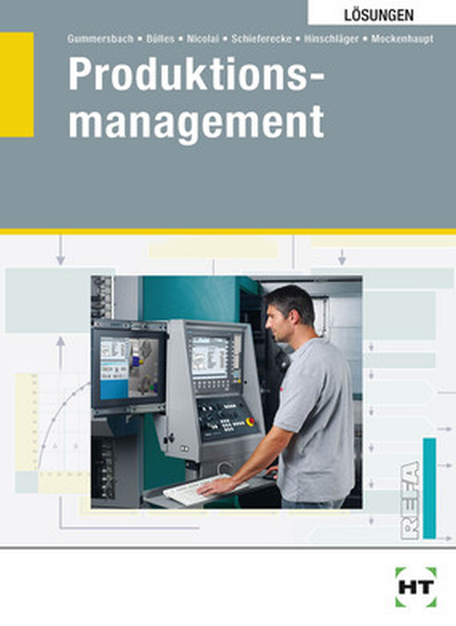 Produktionsmanagement / Lösungen Produktionsmanagement / Lösungen