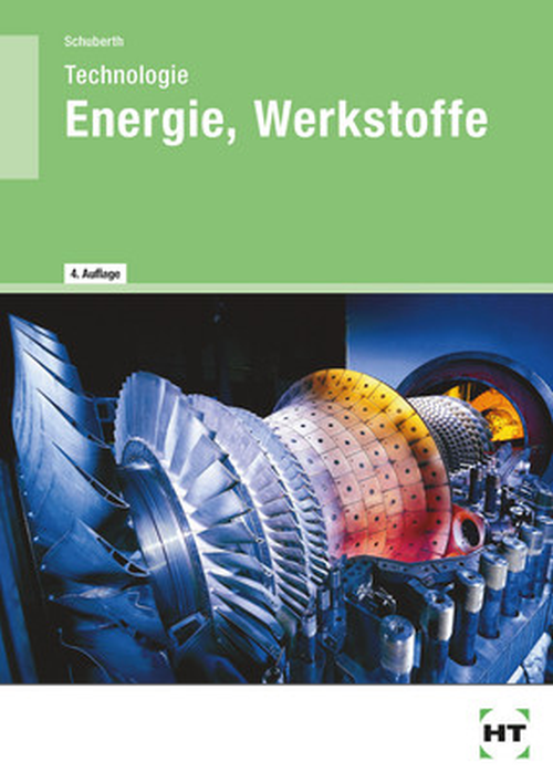 Technologie Energie, Werkstoffe