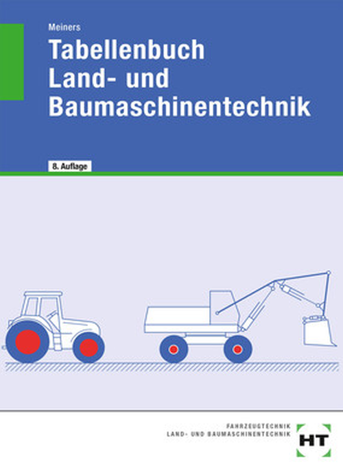 Tabellenbuch Land- und Baumaschinentechnik