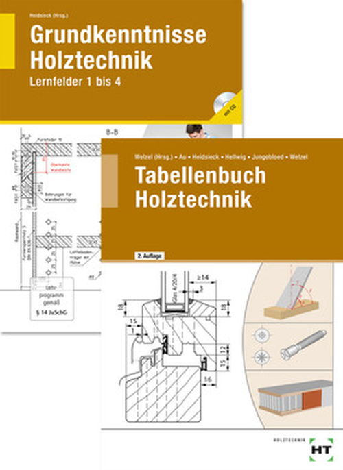 Paket Holztechnik I (Grundkenntnisse und Tabellenbuch Holztechnik)