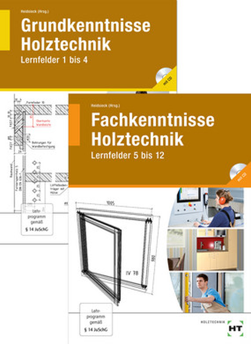 Paket Holztechnik II (bestehend aus Grund- und Fachkenntnisse) Paket Holztechnik II (bestehend aus Grund- und Fachkenntnisse)