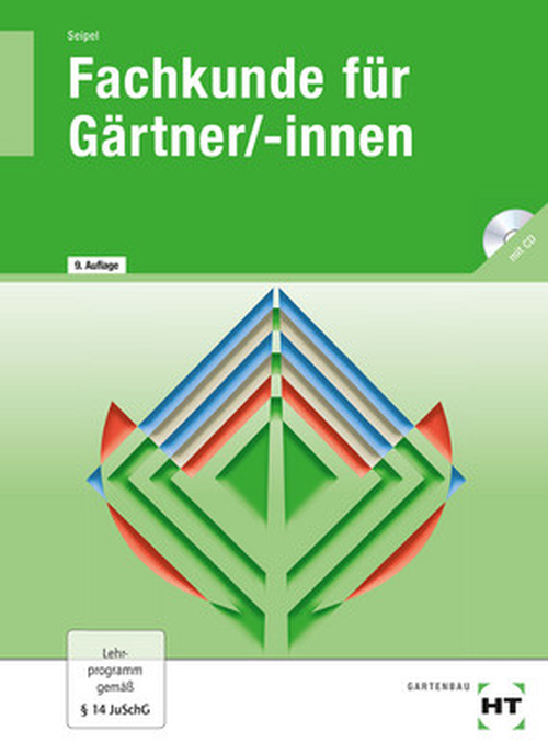 Fachkunde für Gärtner/-innen Fachkunde für Gärtner/-innen