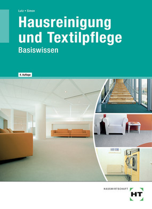 Hausreinigung und Textilpflege - Basiswissen