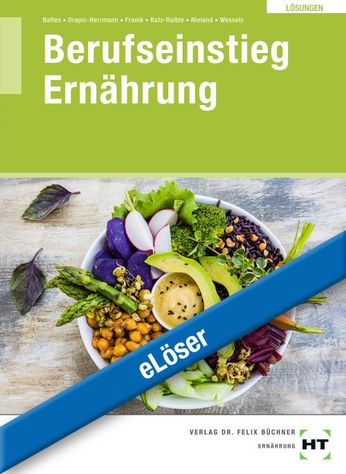 Berufseinstieg Ernährung eLöser Berufseinstieg Ernährung eLöser