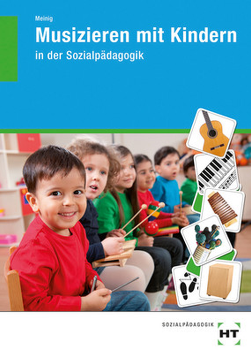 Musizieren mit Kindern in der Sozialpädagogik