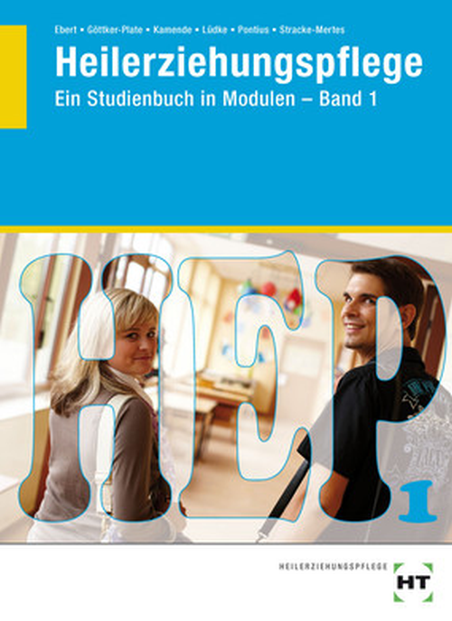 Heilerziehungspflege - Ein Studienbuch in Modulen, Band 1