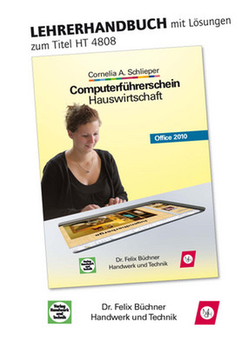 Computerführerschein Hauswirtschaft Office 2010, Lösungen inkl. CD-ROM