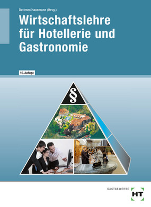 Wirtschaftslehre für Hotellerie und Gastronomie, Lehrbuch