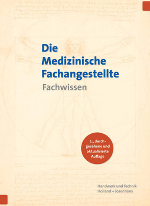 Die Medizinische Fachangestellte - Fachwissen Die Medizinische Fachangestellte - Fachwissen