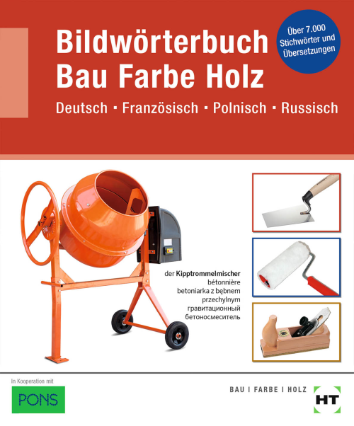 Bildwörterbuch Bau Farbe Holz / Deutsch Französisch Polnisch Russisch