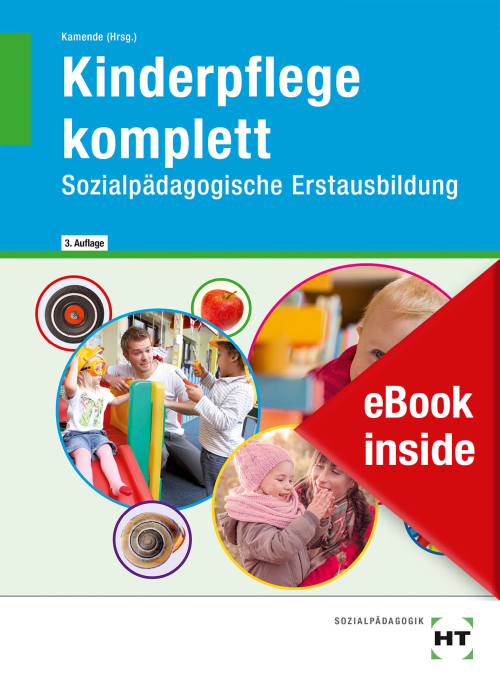 Kinderpflege komplett - Sozialpädagogische Erstausbildung eBook inside (Buch und eBook)