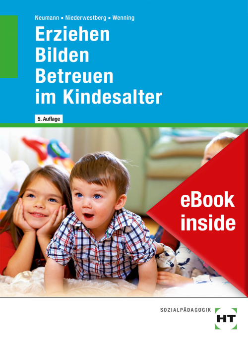 Erziehen - Bilden - Betreuen im Kindesalter eBook inside
