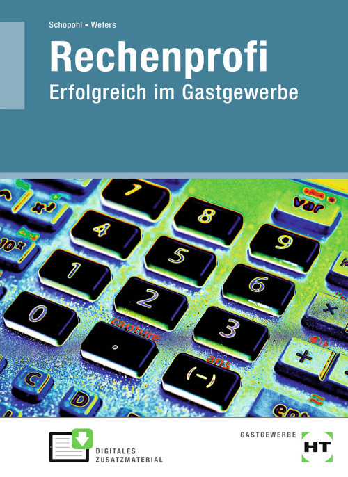 Rechenprofi - Erfolgreich im Gastgewerbe eBook inside Rechenprofi - Erfolgreich im Gastgewerbe eBook inside
