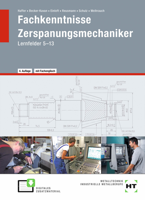 Fachkenntnisse Zerspanungsmechaniker - Lernfelder 5-13