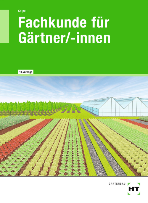 Fachkunde für Gärtner/-innen eBook inside (Buch und eBook)