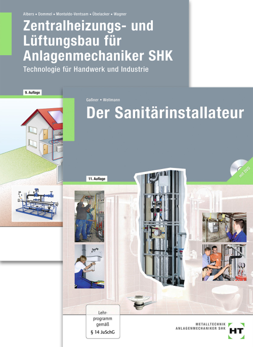 Der Sanitärinstallateur + Zentralheizungs- und Lüftungsbau für Anlagenmechaniker - Technologie / Paket
