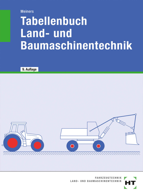 Tabellenbuch Land- und Baumaschinentechnik