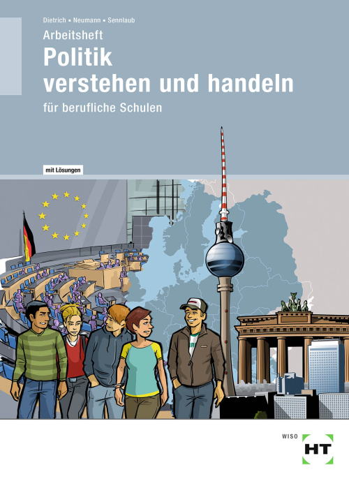 Politik verstehen und handeln für berufliche Schulen / Arbeitsheft eLöser