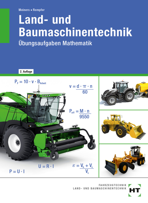 Land- und Baumaschinentechnik - Übungsaufgaben Mathematik