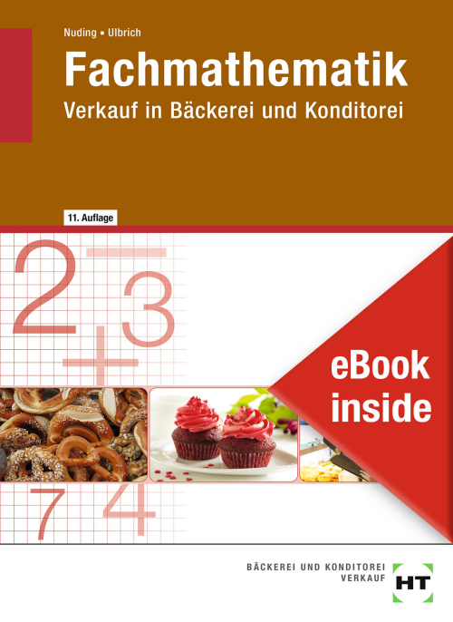 Fachmathematik - Verkauf in Bäckerei und Konditorei eBook inside Fachmathematik - Verkauf in Bäckerei und Konditorei eBook inside