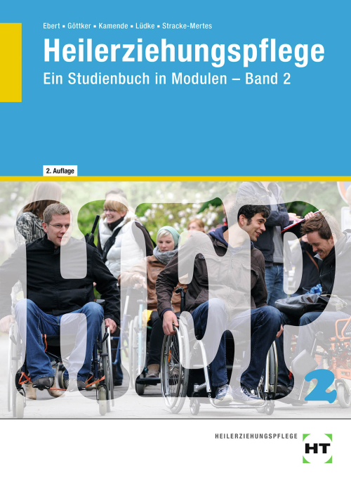 Heilerziehungspflege - Ein Studienbuch in Modulen, Band 2