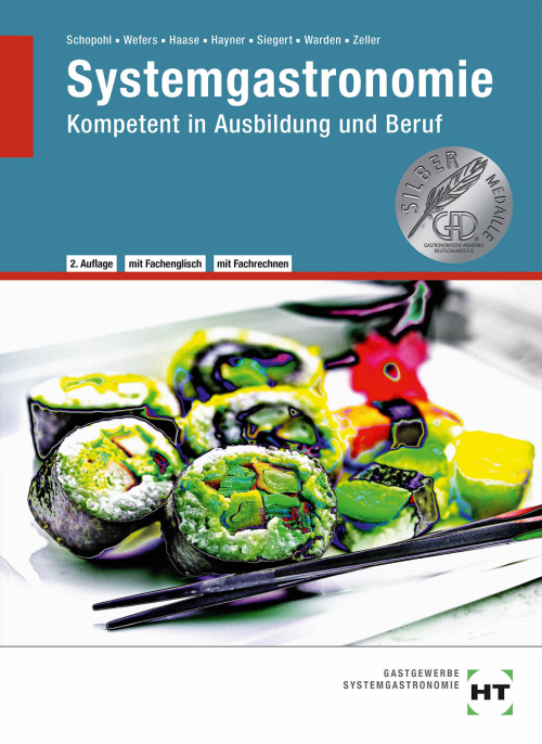 Systemgastronomie - Kompetent in Ausbildung und Beruf, Lehrbuch