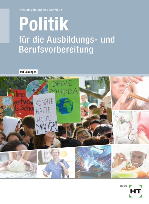 Politik für die Ausbildungs- und Berufsvorbereitung / Lehr- und Arbeitsbuch mit eingetragenen Lösungen eLöser Politik für die Ausbildungs- und Berufsvorbereitung / Lehr- und Arbeitsbuch mit eingetragenen Lösungen eLöser