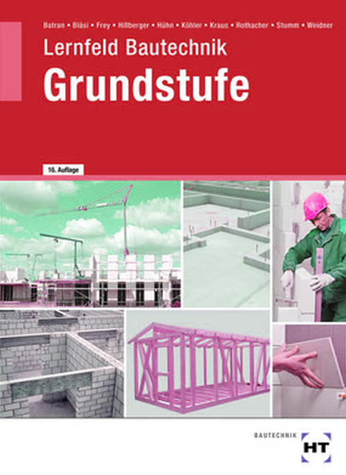 Lernfeld Bautechnik - Grundstufe