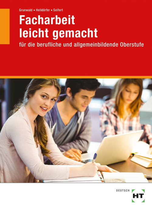 Facharbeit leicht gemacht für die berufliche und allgemeinbildende Oberstufe eBook inside Facharbeit leicht gemacht für die berufliche und allgemeinbildende Oberstufe eBook inside