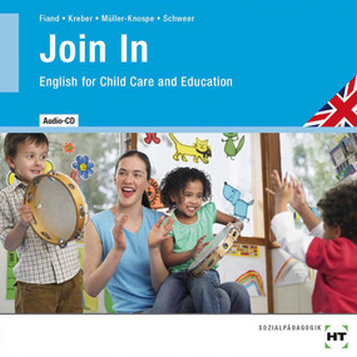 Join In - English for Child Care and Education / Audio-CD