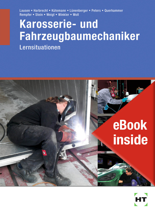 Karosserie- und Fahrzeugbaumechaniker - Lernsituationen eBook inside