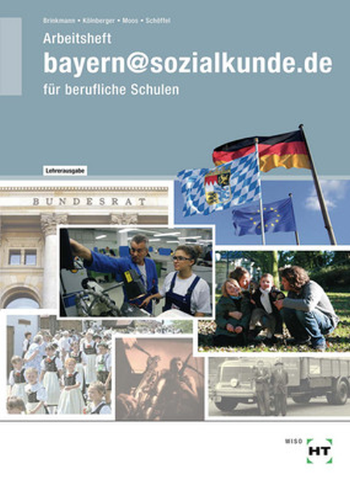 bayern@sozialkunde.de / Arbeitsheft mit eingedruckten Lösungen