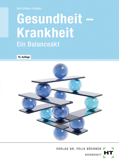 Gesundheit - Krankheit. Ein Balanceakt, Lehrbuch