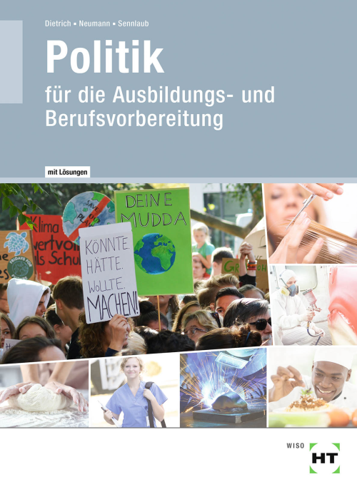 Politik für die Ausbildungs- und Berufsvorbereitung / Lehr- und Arbeitsbuch mit eingetragenen Lösungen