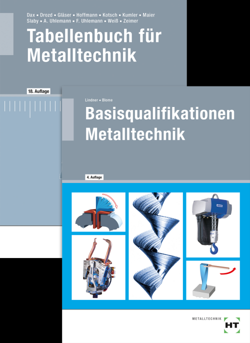 Die Fachkraft für Metalltechnik - Basisqualifikationen Metalltechnik + Tabellenbuch Die Fachkraft für Metalltechnik - Basisqualifikationen Metalltechnik + Tabellenbuch