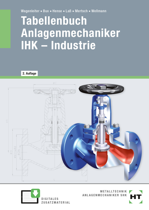 Tabellenbuch Anlagenmechaniker IHK - Industrie (Ergänzungen zu Tabellenbuch Anlagenmechaniker SHK - Handwerk)
