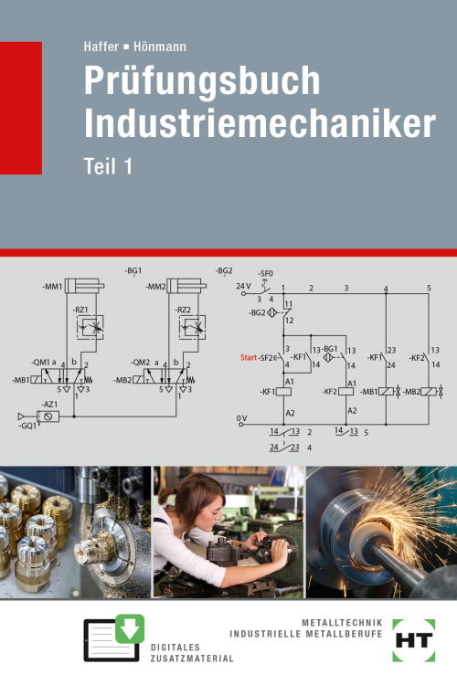 Prüfungsbuch Industriemechaniker Teil 1