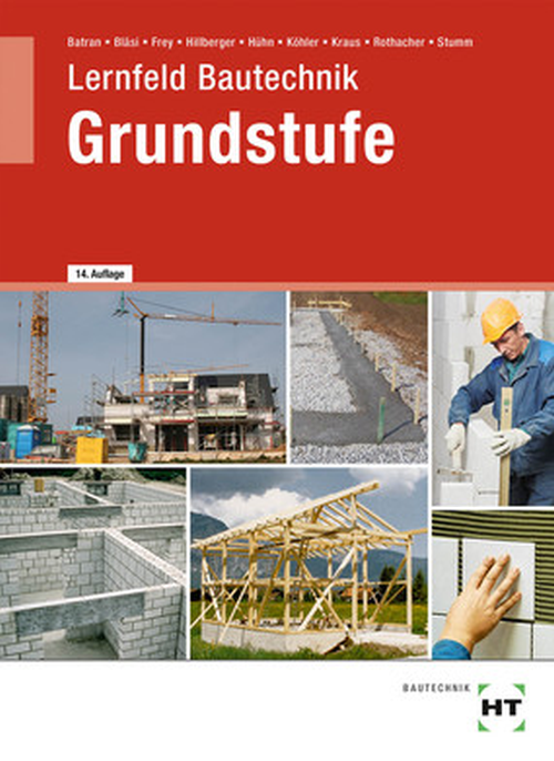 Lernfeld Bautechnik - Grundstufe