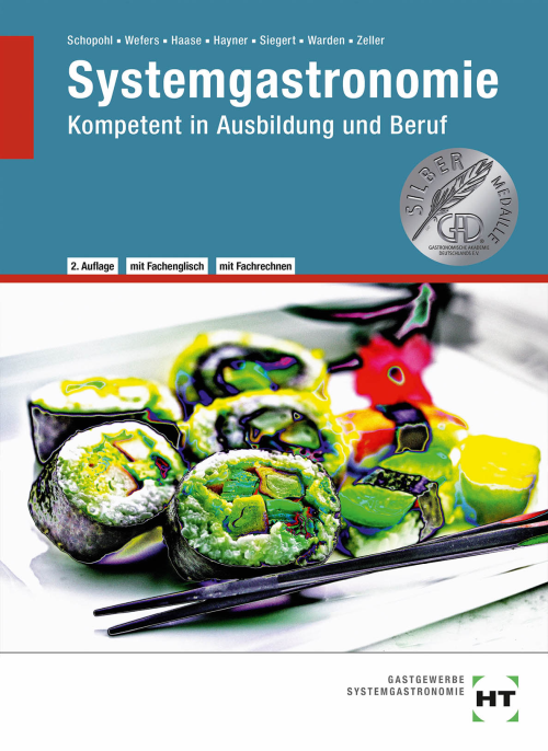 Systemgastronomie - Kompetent in Ausbildung und Beruf, Lehrbuch eBook inside (Buch und eBook)