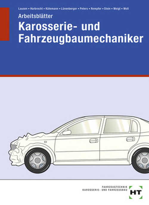 Karosserie- und Fahrzeugbaumechaniker, Arbeitsblätter