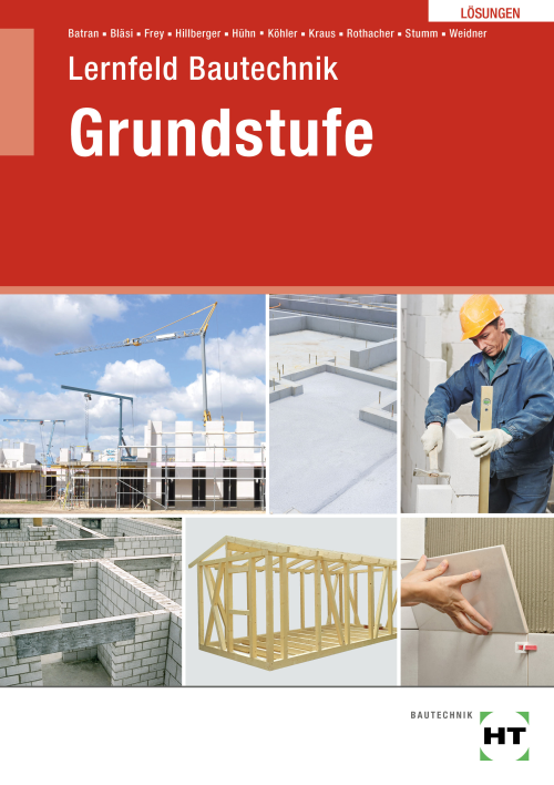 Lernfeld Bautechnik - Grundstufe eLöser