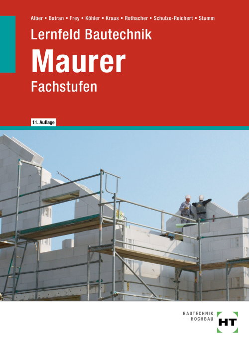 Lernfeld Bautechnik - Fachstufen Maurer eBook inside (Buch und eBook) Lernfeld Bautechnik - Fachstufen Maurer eBook inside (Buch und eBook)