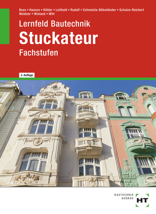 Lernfeld Bautechnik - Fachstufen Stuckateur eBook inside (Buch und eBook)
