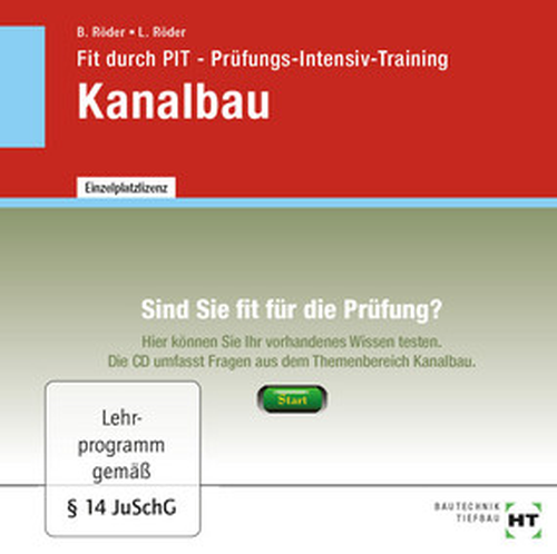 Fit durch PIT - Prüfungs-Intensiv-Training Kanalbau, CD/DVD