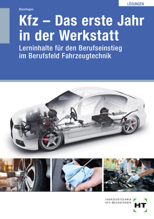 Kfz - Das erste Jahr in der Werkstatt eLöser