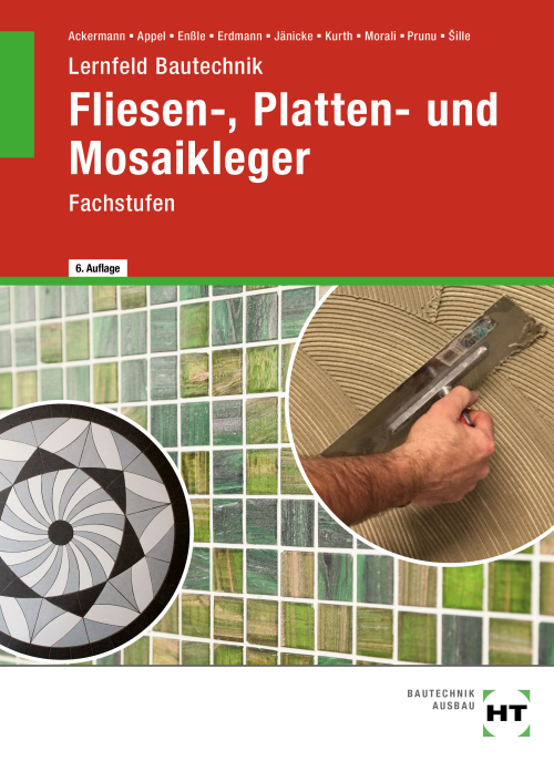 Lernfeld Bautechnik - Fachstufen Fliesen-, Platten- und Mosaikleger eBook inside (Buch und eBook)