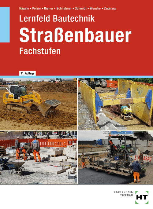 Lernfeld Bautechnik - Fachstufen Straßenbauer